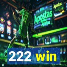 222 win